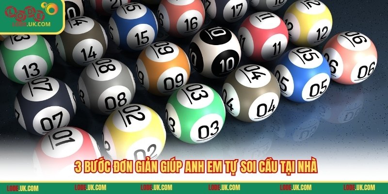 3 bước đơn giản giúp anh em tự soi cầu tại nhà
