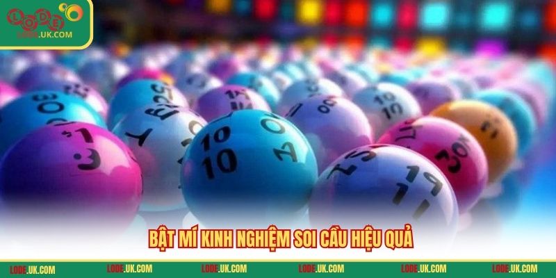 Bật mí kinh nghiệm soi cầu hiệu quả