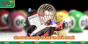 Cách Soi Cầu Lô Đề Hiệu Quả Nhất Cho Người Chơi Mới