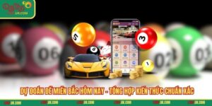 Dự Đoán Đề Miền Bắc Hôm Nay - Tổng Hợp Kiến Thức Chuẩn Xác