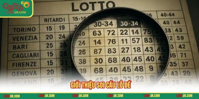 Giới thiệu soi cầu lô đề