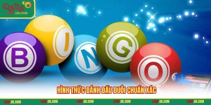 Hình thức đánh đầu đuôi chuẩn xác