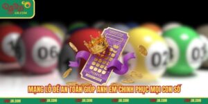 Mạng Lô Đề An Toàn Giúp Anh Em Chinh Phục Mọi Con Số