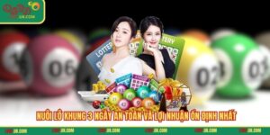 Nuôi Lô Khung 3 Ngày An Toàn Và Lợi Nhuận Ổn Định Nhất