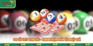Soi Cầu Loto Tam Giác - Kinh Nghiệm Phân Tích Hiệu Quả
