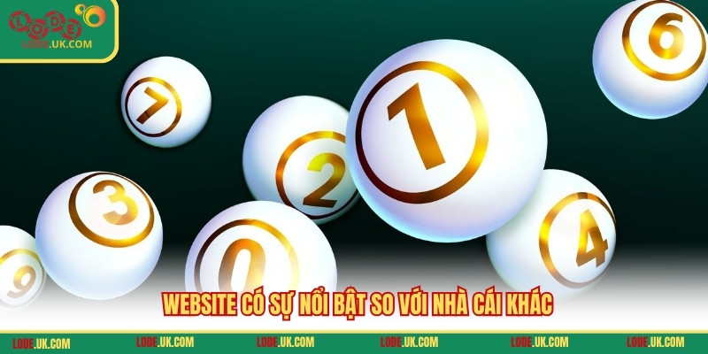 Website có sự nổi bật so với nhà cái khác